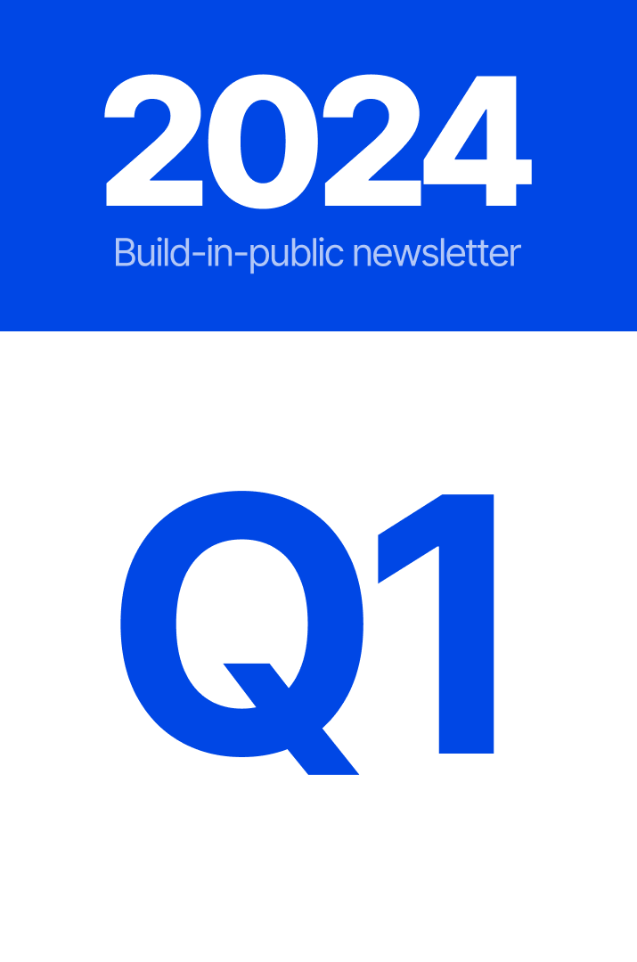 2024 Q1 Update