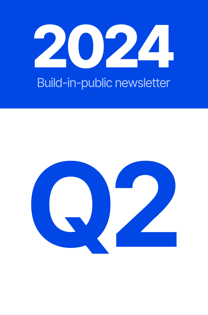 2024 Q2 Update